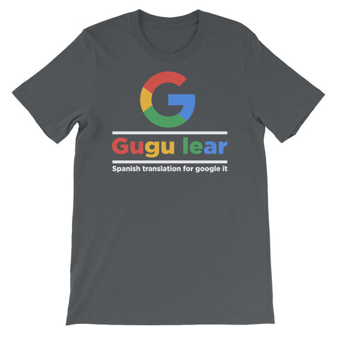 Gugu-lear | Spanglish | Unisex - Lateeno Apparel