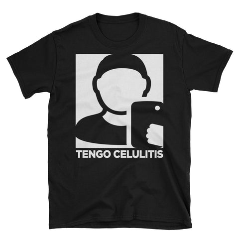 Tengo Celulitis | Funny | Unisex - Lateeno Apparel