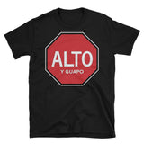 Alto y Guapo | Funny T-Shirt | Lateeno Shop - Lateeno Apparel