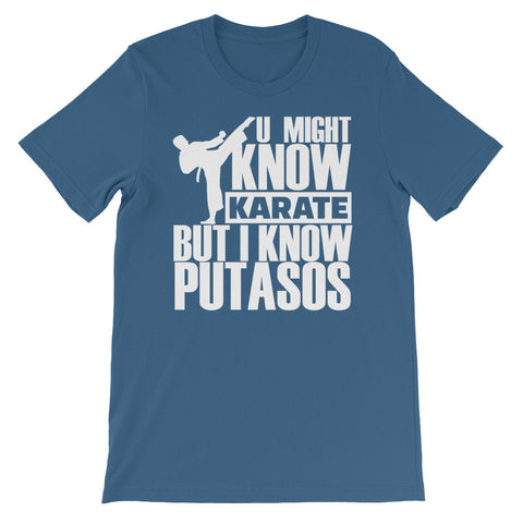 U might know Karate | Spanglish | Unisex - Lateeno Apparel