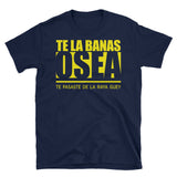 Te la bañas | Mexico | Unisex - Lateeno Apparel