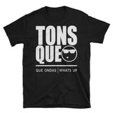 Tonces que | Costa Rica | Unisex - Lateeno Apparel