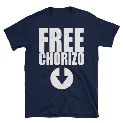 Free Chorizo T Shirt | Funny Shirts Collection | Unisex For Everyone - Lateeno Apparel