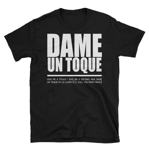 Dame Un Toque Shirt | Costa Rica Cultured Shirts| Unisex For Everyone - Lateeno Apparel